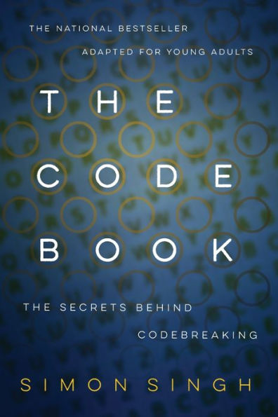 The Code Book: The Secrets Behind Codebreaking