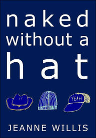 Naked Without a Hat