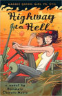 Highway to Hell (Maggie Quinn: Girl vs Evil Series)