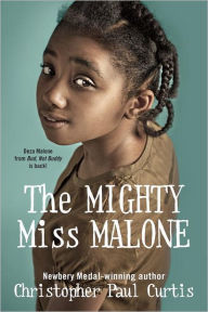 Title: The Mighty Miss Malone, Author: Christopher Paul Curtis
