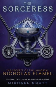 Title: The Sorceress (The Secrets of the Immortal Nicholas Flamel #3), Author: Michael Scott