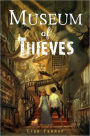 Museum of Thieves (The Keepers Trilogy Series #1)