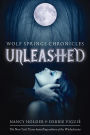 Unleashed (Wolf Spring Chronicles Series #1)