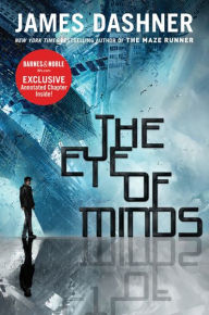 Title: The Eye of Minds (B&N Exclusive Edition) (Mortality Doctrine Series #1), Author: James Dashner