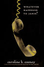Whatever Happened to Janie? (Janie Johnson Series #2)