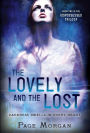 The Lovely and the Lost (Dispossessed Series #2)