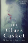 The Glass Casket