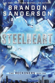 Title: Steelheart (B&N Exclusive Edition) (The Reckoners Series #1), Author: Brandon Sanderson