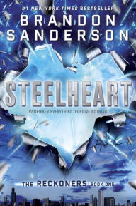 Title: Steelheart (The Reckoners Series #1), Author: Brandon Sanderson