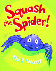 Squash the Spider!
