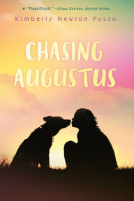 Ebook magazine pdf download Chasing Augustus by Kimberly Newton Fusco FB2 in English