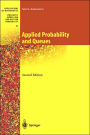 Applied Probability and Queues / Edition 2