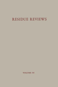 Title: Residue Reviews: Residues of Pesticides and Other Contaminants in the Total Environment, Author: Francis A. Gunther