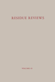 Title: Residue Reviews: Residues of Pesticides and Other Contaminants in the Total Environment, Author: Francis A. Gunther