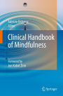 Clinical Handbook of Mindfulness / Edition 1