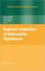 Bayesian Evaluation of Informative Hypotheses / Edition 1