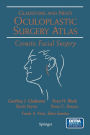 Oculoplastic Surgery Atlas: Cosmetic Facial Surgery / Edition 1