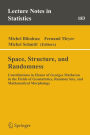 Space, Structure and Randomness: Contributions in Honor of Georges Matheron in the Fields of Geostatistics, Random Sets and Mathematical Morphology / Edition 1