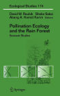 Alternative view 2 of Pollination Ecology and the Rain Forest: Sarawak Studies / Edition 1