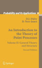 An Introduction to the Theory of Point Processes: Volume II: General Theory and Structure / Edition 2