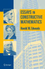 Essays in Constructive Mathematics / Edition 1