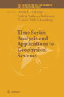 Time Series Analysis and Applications to Geophysical Systems / Edition 1