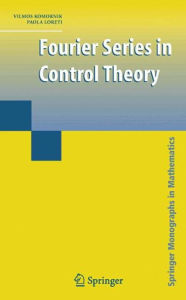 Title: Fourier Series in Control Theory / Edition 1, Author: Vilmos Komornik