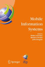 Mobile Information Systems: IFIP TC 8 Working Conference on Mobile Information Systems (MOBIS) 15-17 September 2004, Oslo, Norway / Edition 1