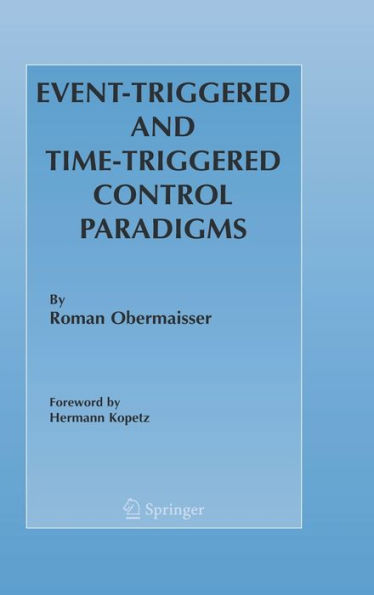 Event-Triggered and Time-Triggered Control Paradigms