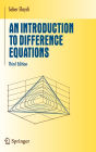 An Introduction to Difference Equations / Edition 3