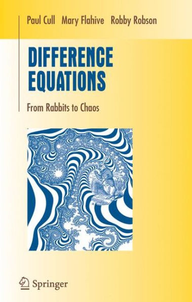 Difference Equations: From Rabbits to Chaos / Edition 1