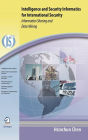 Alternative view 2 of Intelligence and Security Informatics for International Security: Information Sharing and Data Mining