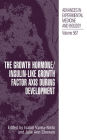 The Growth Hormone/Insulin-Like Growth Factor Axis during Development / Edition 1