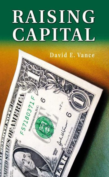 Raising Capital / Edition 1