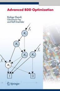 Title: Advanced BDD Optimization / Edition 1, Author: Rudiger Ebendt