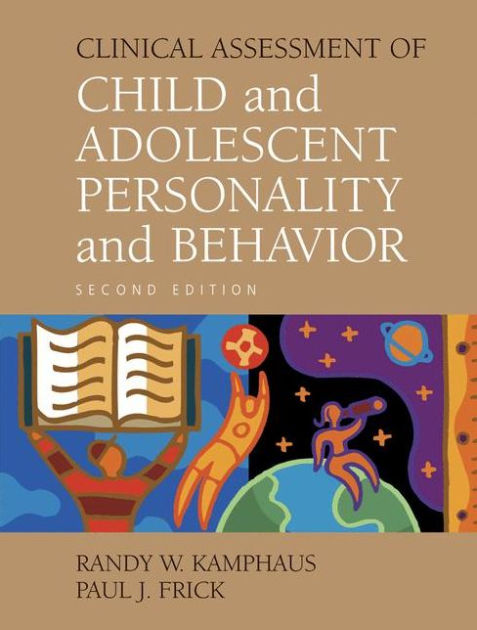 Clinical Assessment Of Child And Adolescent Personality And Behavior ...