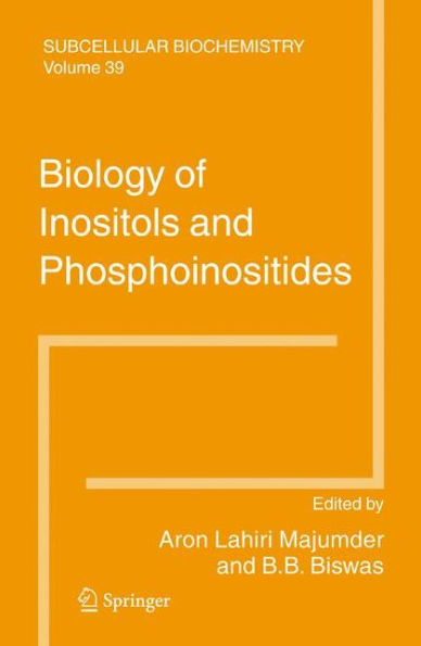 Biology of Inositols and Phosphoinositides / Edition 1