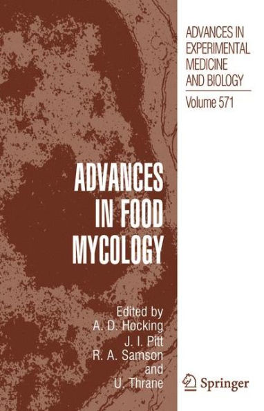 Advances in Food Mycology / Edition 1