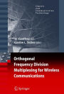 Orthogonal Frequency Division Multiplexing for Wireless Communications / Edition 1