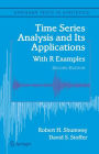 Time Series Analysis and Its Applications: With R Examples / Edition 2
