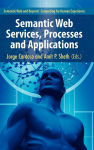Alternative view 2 of Semantic Web Services, Processes and Applications