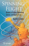 Alternative view 1 of Spinning Flight: Dynamics of Frisbees, Boomerangs, Samaras, and Skipping Stones
