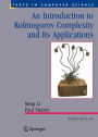 An Introduction to Kolmogorov Complexity and Its Applications / Edition 3