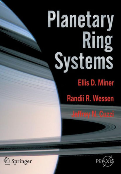 Planetary Ring Systems / Edition 1