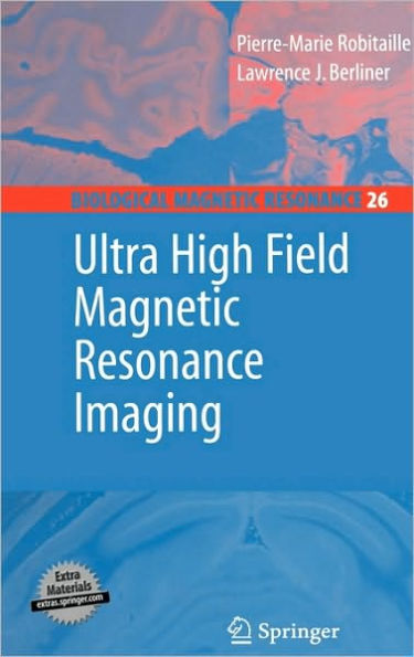 Ultra High Field Magnetic Resonance Imaging