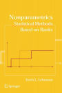 Nonparametrics: Statistical Methods Based on Ranks / Edition 1
