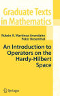 An Introduction to Operators on the Hardy-Hilbert Space / Edition 1