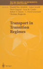 Transport in Transition Regimes