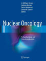 Nuclear Oncology: Pathophysiology and Clinical Applications