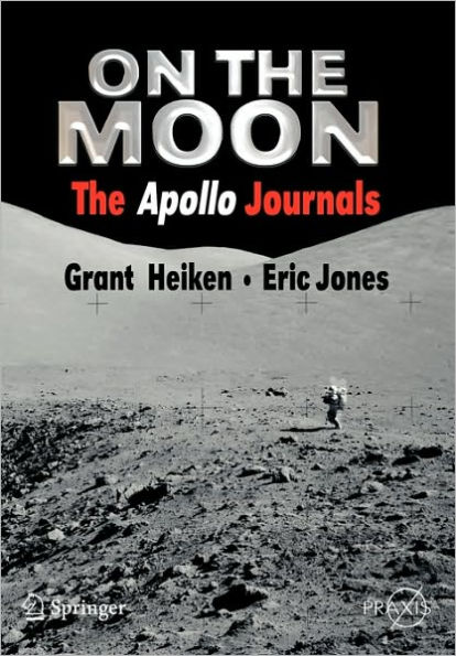 On the Moon: The Apollo Journals / Edition 1